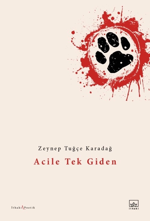 Acile Tek Giden - kitap Zeynep Tuğçe Karadağ