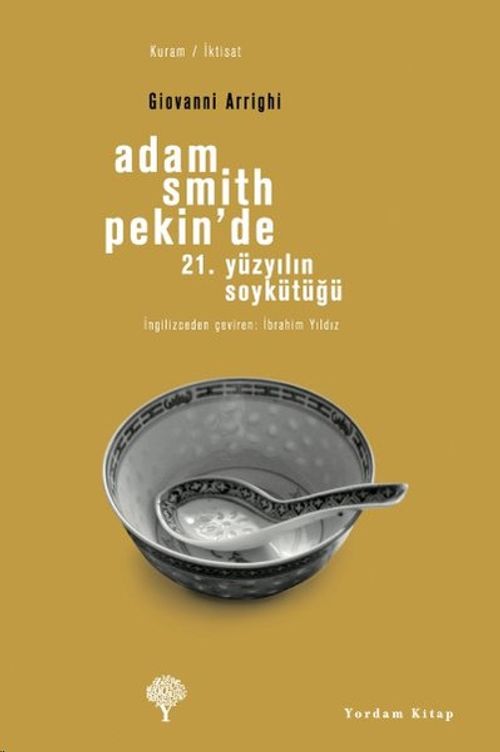 ADAM SMITH PEKİN'DE (HASARLI) - kitap Giovanni ARRIGHI