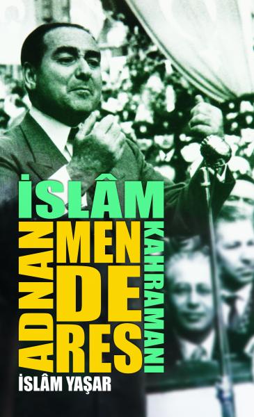 Adnan Menderes- 8263 - kitap İslam Yaşar