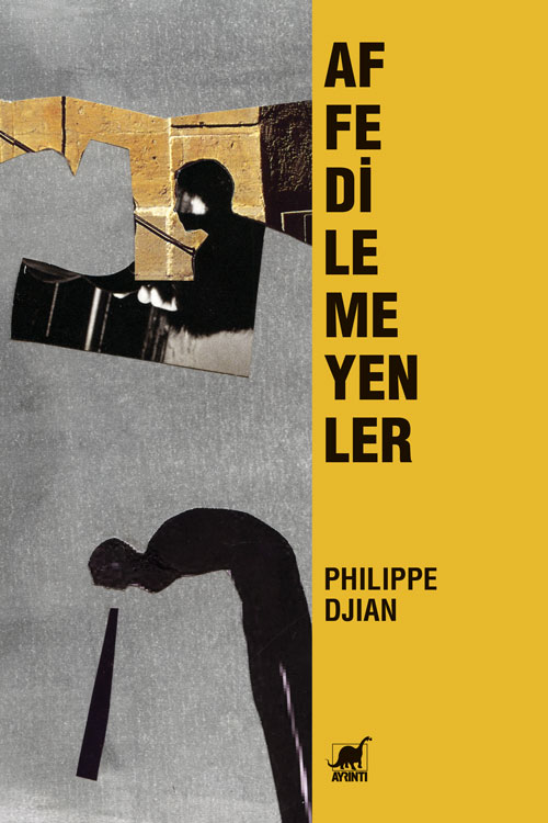 Affedilemeyenler - kitap Philippe Djian
