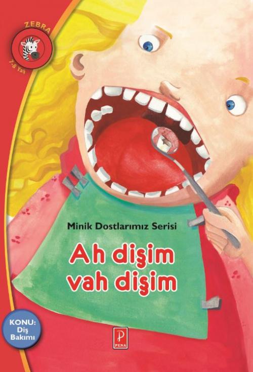 Ah Dişim Vah Dişim - kitap Ionna Bouldoumi