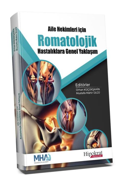 Aile Hekimleri İçin Romatolojik Hastalıklara Genel Yaklaşım - kitap Or