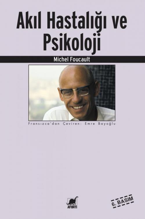 Akıl Hastalığı ve Psikoloji - kitap Michel Foucault