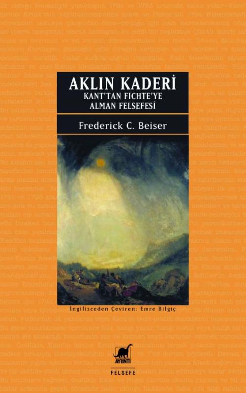 AKLIN KADERİ - kitap Frederick C. Beiser