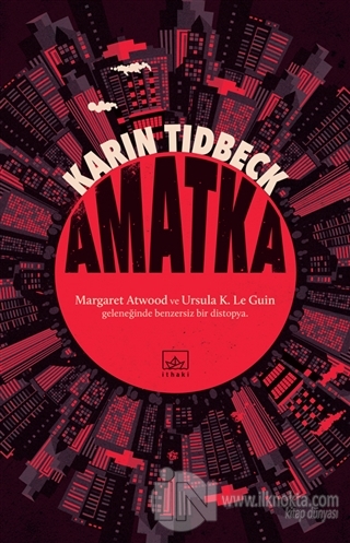 Amatka - kitap Karin Tidbeck