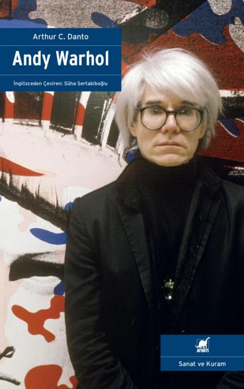 Andy Warhol - kitap Arthur C. Danto