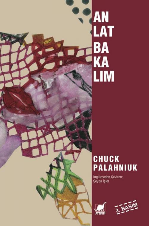 Anlat Bakalım - kitap Chuck Palahniuk