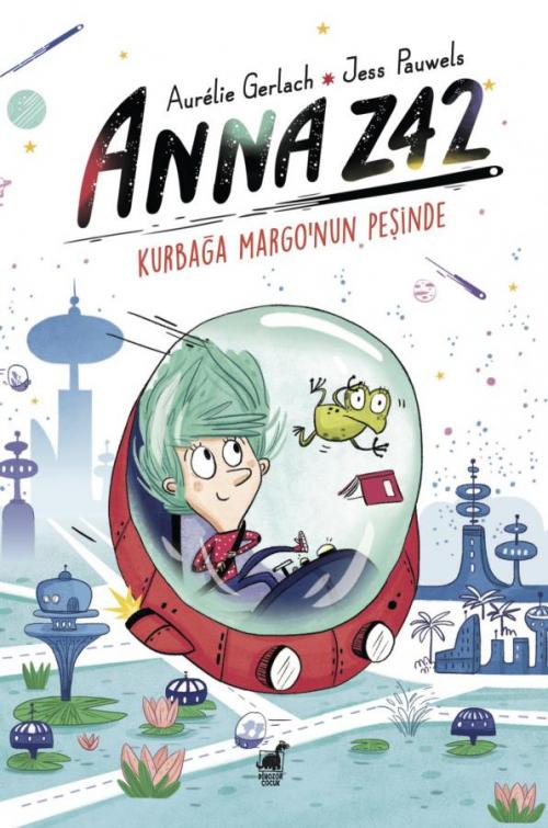 ANNA Z42 Kurbağa Margo'nun Peşinde - kitap Aurélie Gerlach