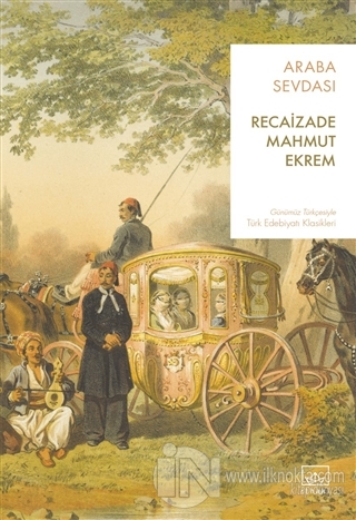 Araba Sevdası - kitap Recaizade Mahmut Ekrem