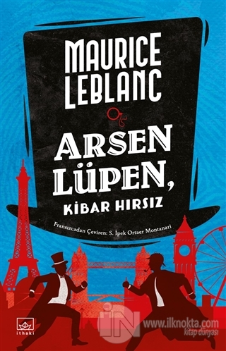 Arsen Lüpen - Kibar Hırsız - kitap Maurice Leblanc