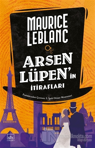 Arsen Lüpen'in İtirafları - kitap Maurice Leblanc