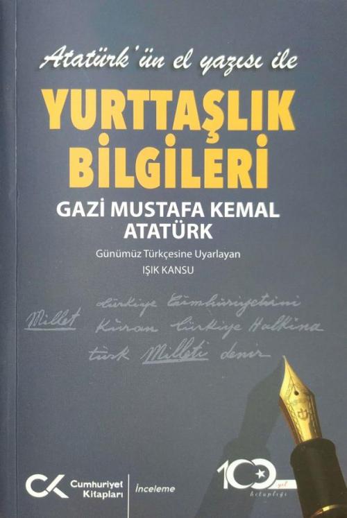 Atatürk'ün El Yazısı ile Yurttaşlık Bilgileri - kitap Gazi Mustafa Kem
