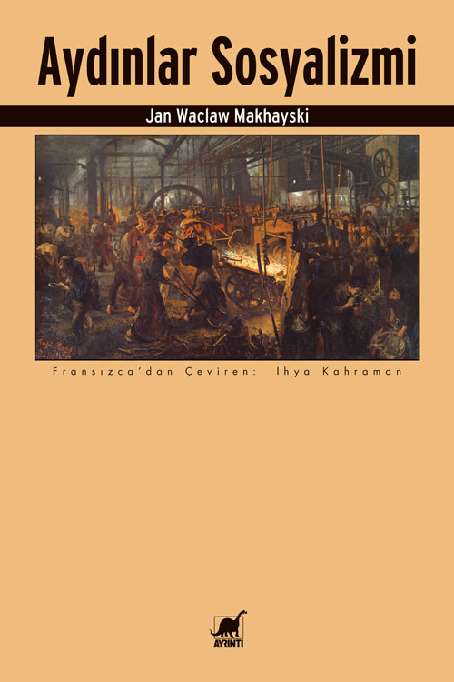 Aydınlar Sosyalizmi - kitap Jan Waclaw Makhayski