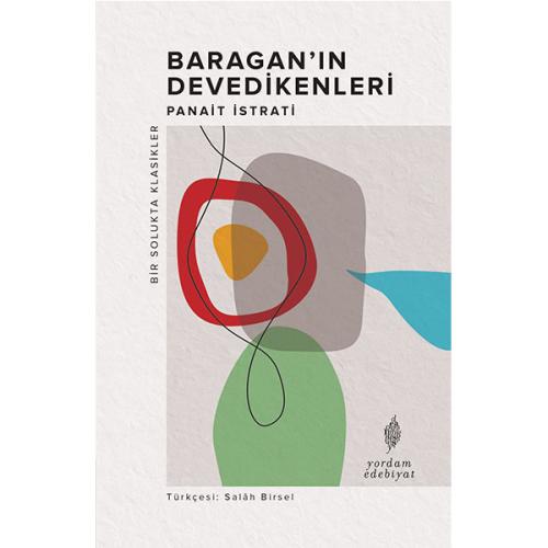 BARAGAN'IN DEVEDİKENLERİ (HASARLI) - kitap Panait ISTRATI