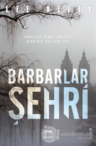 Barbarlar Şehri (Ciltli) - kitap Lee Kelly