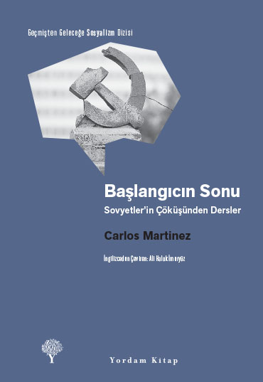 BAŞLANGICIN SONU (HASARLI) - kitap Carlos MARTINEZ
