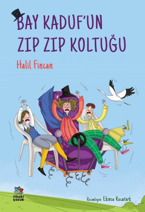 Bay Kaduf'un Zıp Zıp Koltuğu - kitap Halil Fincan