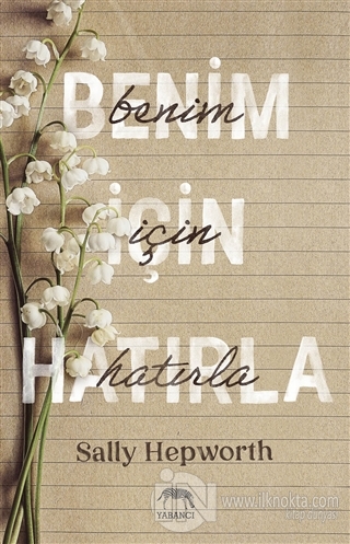 Benim İçin Hatırla - kitap Sally Hepworth