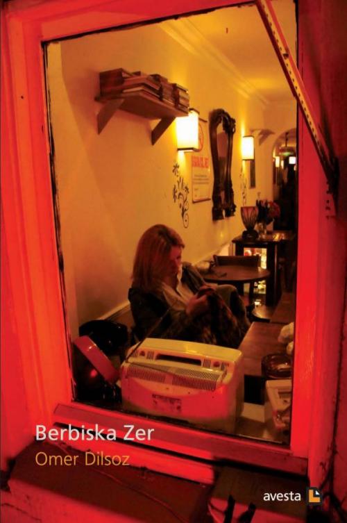 BERBISKA ZER - kitap Omer Dilsoz