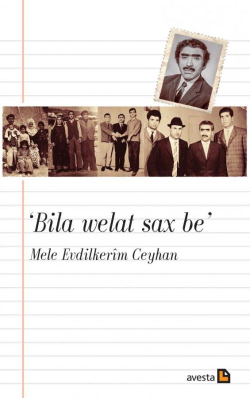 BILA WELAT SAX BE - kitap Mele Evdilkerîm Ceyhan