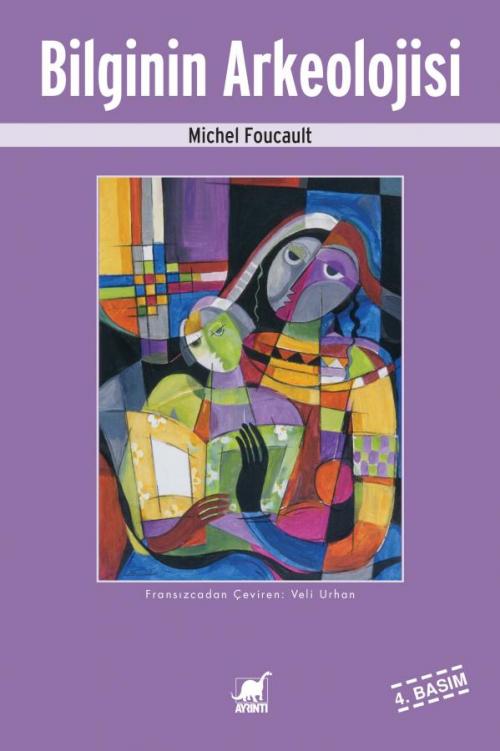 Bilginin Arkeolojisi - kitap Michel Foucault
