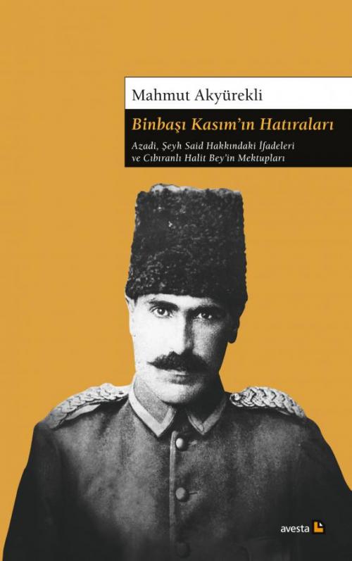 BİNBAŞI KASIM'IN HATIRALARI - kitap Mahmut Akyürekli