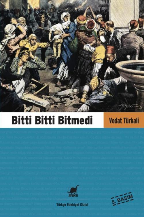 Bitti Bitti Bitmedi - kitap Vedat Türkali