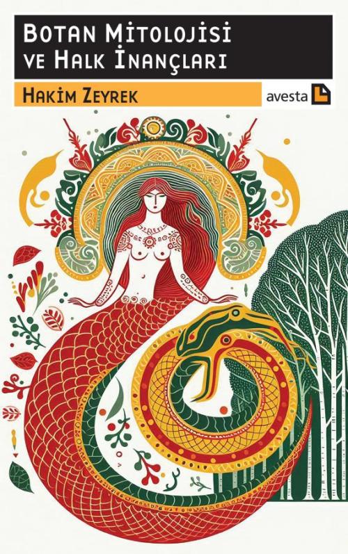 BOTAN MİTOLOJİSİ VE HALK İNANÇLARI - kitap Hakim Zeyrek