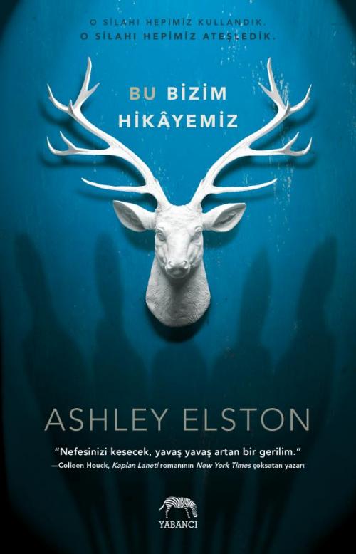 Bu Bizim Hikâyemiz (Karton Kapak) - kitap Ashley Elston
