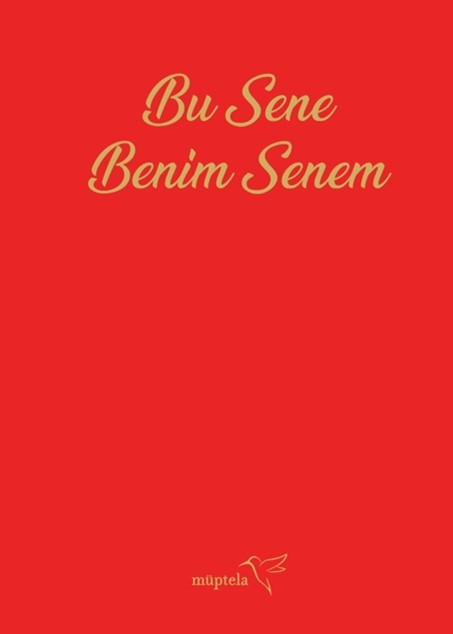 Bu Sene Benim Senem Ajandası - kitap