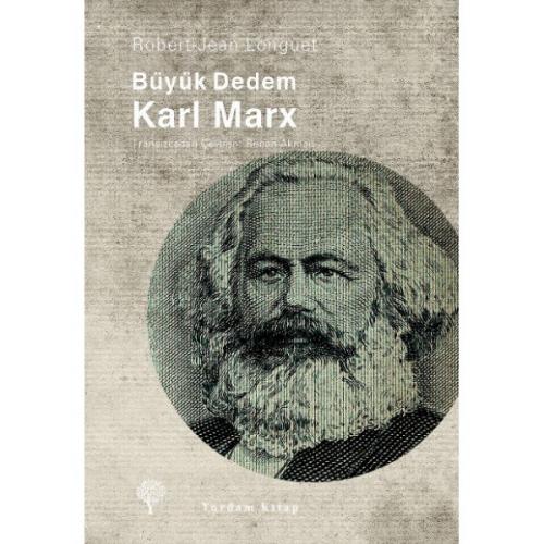 BÜYÜK DEDEM KARL MARX - kitap Robert Jean LONGUET