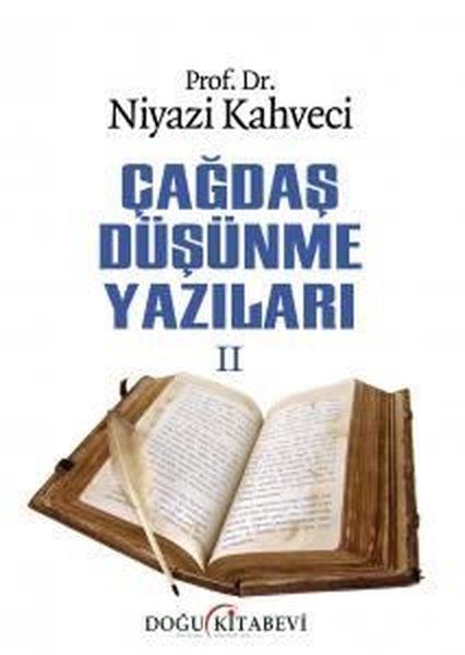 Çağdaş Düşünme Yazıları 2 - kitap Prof. Dr. Niyazi Kahveci