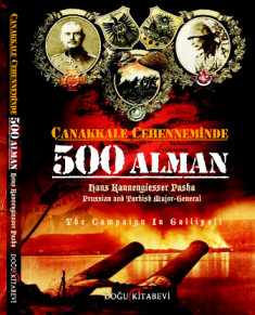 Çanakkale Cehenneminde 500 Alman - kitap Hans Kannengiesser Pasha