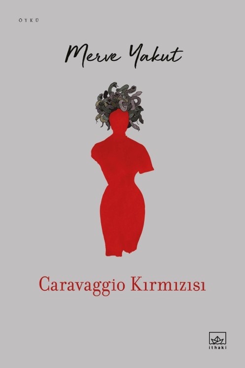 Caravaggio Kırmızısı - kitap Merve Yakut