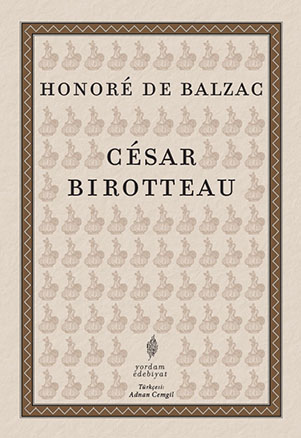 CÉSAR BİROTTEAU - kitap Honoré de BALZAC