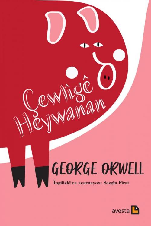 ÇEWLÎGÊ HEYWANAN - kitap George Orwell