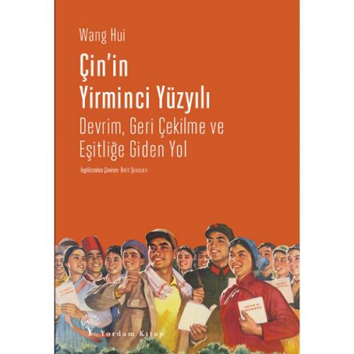 ÇİN'İN YİRMİNCİ YÜZYILI (HASARLI) - kitap Wang HUI