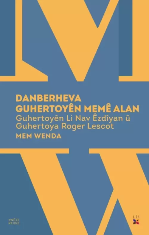 DANBERHEVA GUHERTOYÊN MEMÊ ALAN