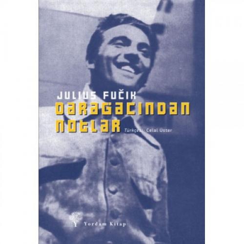 DARAĞACINDAN NOTLAR (HASARLI) - kitap Julius FUČIK