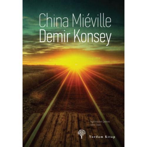 DEMİR KONSEY - kitap China MIÉVILLE