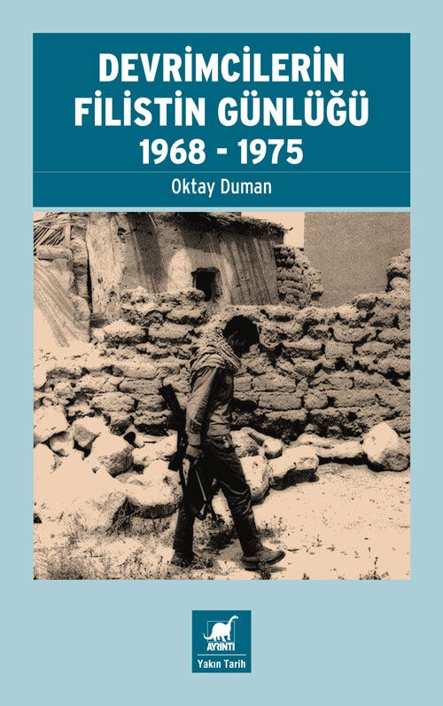 Devrimcilerin Filistin Günlüğü - kitap Oktay Duman