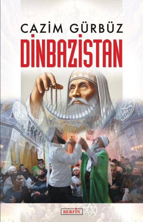 Dinbazistan - kitap Cazim Gürbüz