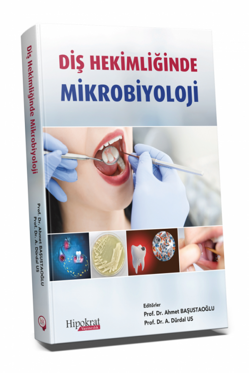 Diş Hekimliğinde Mikrobiyoloji - kitap Prof. Dr. Ahmet Başustaoğlu
