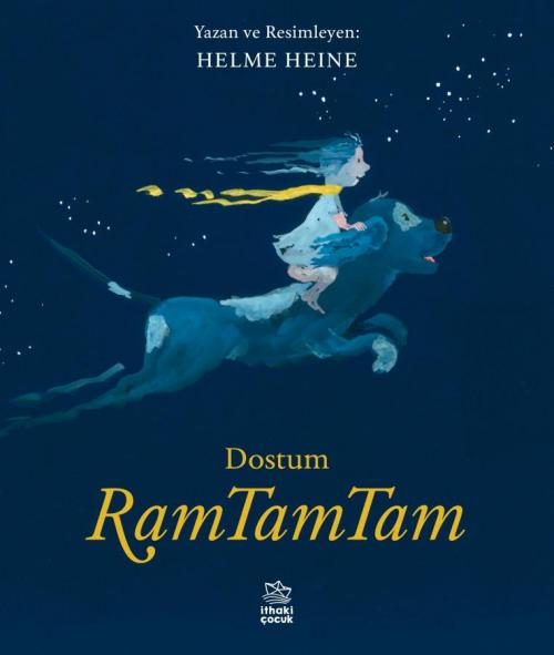 Dostum RamTamTam - kitap Helme Heine