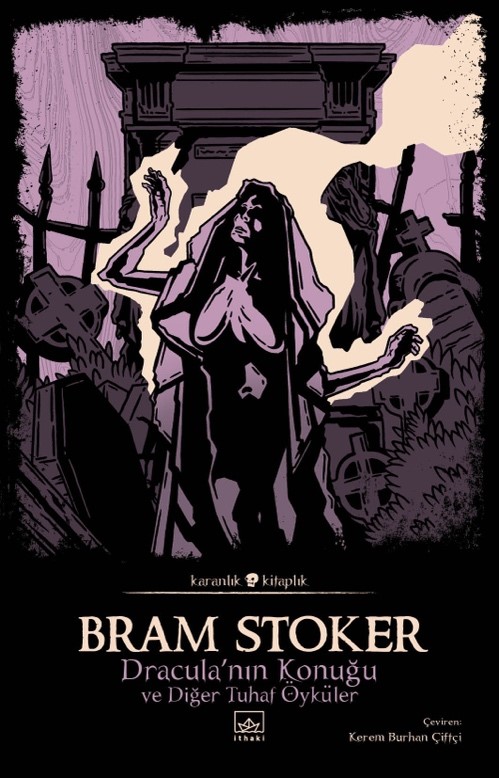 Dracula'nın Konuğu ve Diğer Tuhaf Öyküler - kitap Bram Stoker