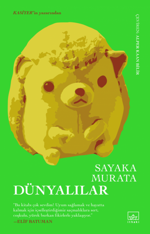 Dünyalılar - kitap Sayaka Murata