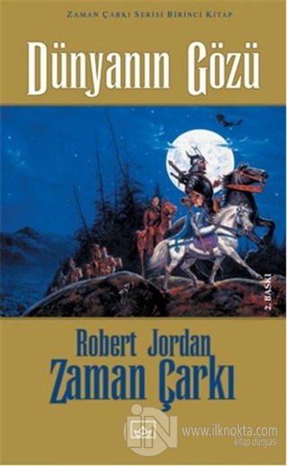 Dünyanın Gözü / Zaman Çarkı 1 (Ciltli) - kitap Robert Jordan