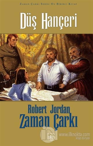 Düş Hançeri / Zaman Çarkı 11 (Ciltli) - kitap Robert Jordan