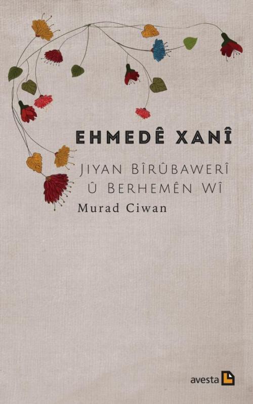 EHMEDÊ XANÎ - kitap Murad Ciwan