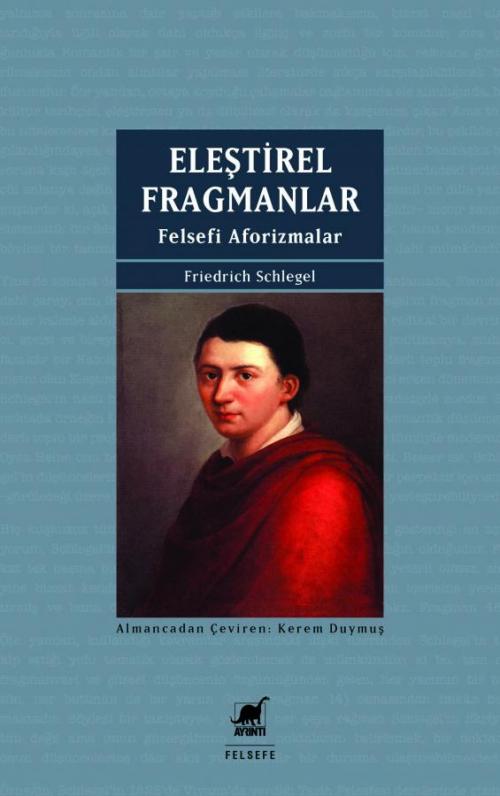 Eleştirel Fragmanlar - kitap Friedrich Schlegel